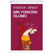 Bir Yrein lm Stefan Zweig naralt Yaynlar