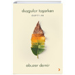 Duygular Taarken Abuzer Demir Cinius Yaynlar