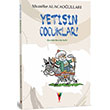 Yetiin ocuklar Muzaffer Alacaoullar Krmz Havu Yaynlar