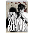 Yalnz Ruhlar Eren zmir Cinius Yaynlar