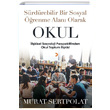 Srdrlebilir Bir Sosyal renme Alan Olarak Okul Murat Sertpolat Cinius Yaynlar