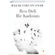 Ben Deli Bir Kadnm Baak Varcan Onar Cinius Yaynlar