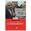 Demokrasi Bar ve zgrlk in Cumhuriyet Mehmet Tm Siyah Beyaz Yaynlar