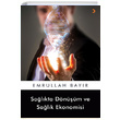 Salkta Dnm ve Salk Ekonomisi Emrullah Bayr Cinius Yaynlar