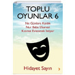 Toplu Oyunlar 6 Hidayet Sayn Cinius Yaynlar