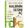 Hayatnz Deitirecek Kitaplar Serisi Kalbinin Sesini A Dokuz Yaynlar