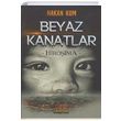 Beyaz Kanatlar Hakan Kum Cenevre Fikir Sanat