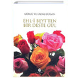 Ehli Beytten Bir Deste Gl Erdal Doan Can Yaynlar Ali Adil Atalay