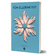 Tüm Ellerimi Tut Hasan Doğan Herdem Kitap