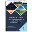 Spor Tesislerinde ada letmecilik Anlay ve Uygulamalar Ylmaz Aksoy Akademisyen Kitabevi
