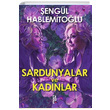 Sardunyalar ve Kadnlar engl Hablemitolu Cadde Yaynlar