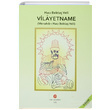 Vilayetname (Menakb Hac Bekta Veli) Hac Bekta Veli Can Yaynlar Ali Adil Atalay