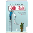 Milli Hal Veli Bayrak Dorlion Yaynevi