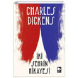 ki ehrin Hikayesi Charles Dickens Bilgi Yaynevi
