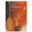 Kul Himmet brahim Aslanolu Can Yaynlar Ali Adil Atalay