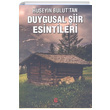 Duygusal iir Esintileri Hseyin Bulut Can Yaynlar Ali Adil Atalay