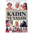 Kadn ve Yaam Memnun Metin Can Yaynlar Ali Adil Atalay