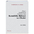 mer Seyfettinin Anlatlarnda Kendilik Bilinci ve teki Mitat Durmu Fenomen Yaynclk