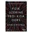 Fizik zerine Yedi Ksa Ders Carlo Rovelli Can Yaynlar
