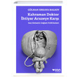 Kahraman Doktor htiyar Acuzeye Kar Glhan Erkaya Balsoy Can Yaynlar