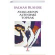 Ayaklarnn Altndaki Toprak Salman Rushdie Can Yaynlar