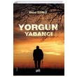 Yorgun Yabanc Mesut znl Yade Kitap