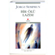 Bir l Lazm Jorge Semprun Can Yaynlar