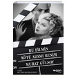 Bu Filmin Kt Adam Benim Murat Glsoy Can Yaynlar