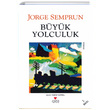 Byk Yolculuk Jorge Semprun Can Yaynlar