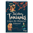 lgn Bir htiyarn Gncesi Junichiro Tanizaki Can Yaynlar
