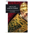Orta a Avrupa Tarihi R. H. C. Davis Dergah Yaynlar