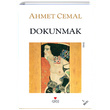 Dokunmak Ahmet Cemal Can Yaynlar