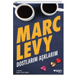 Dostlarm Aklarm Marc Levy Can Yaynlar