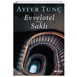 Evvelotel Sakl Ayfer Tun Can Yaynlar
