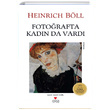 Fotorafta Kadn da Vard Heinrich Bll Can Yaynlar