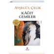 Kat Gemiler Ayegl elik Can Yaynlar