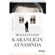 Karanln Aynasnda Murat Glsoy Can Yaynlar