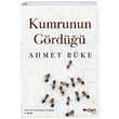 Kumrunun Grd Ahmet Bke Can Yaynlar