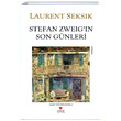 Stefan Zweigin Son Gnleri Laurent Seksik Can Yaynlar