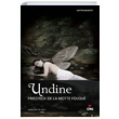 Undine Friedrich de la Motte Fouque Can Yaynlar