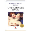 vey Anneye vg Mario Vargas Llosa Can Yaynlar