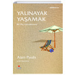 Yalnayak Yaamak Alan Pauls Can Yaynlar