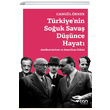 Trkiyenin Souk Sava Dnce Hayat Cangl rnek Can Yaynlar