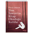 Tom Sawyern Kitap Okuduu Kulbe Faruk Duman Can Yaynlar
