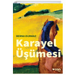 Karayel mesi Berna Durmaz Can Yaynlar
