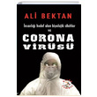 nsanl Hedef Alan Biyolojik Silahlar ve Corona Virs Ali Bektan Bilge Karnca Yaynlar