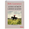 Atn Srp Giden Kadn David Herbert Richards Lawrence Can Yaynlar