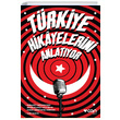 Trkiye Hikayelerini Anlatyor Murat Glsoy Can Yaynlar