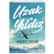 Uzak Yldz Roberto Bolano Can Yaynlar