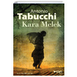 Kara Melek Antonio Tabucchi Can Yaynlar